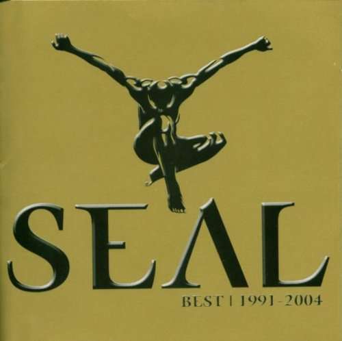 Seal - Best | 1991 - 2004