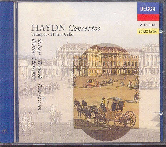 Haydn - Stringer, Tuckwell, Rostropovich, Britten, Marriner - Concertos (Trumpet, Horn, Cello)