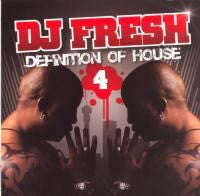 DJ Fresh - Definition Of House 4