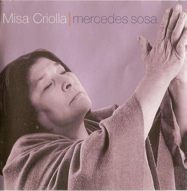 Mercedes Sosa - Misa Criolla