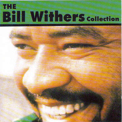 Bill Withers - The Bill Withers Collection