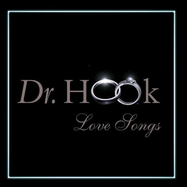 Dr. Hook - Love songs