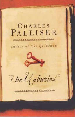 The Unburied - Charles Palliser