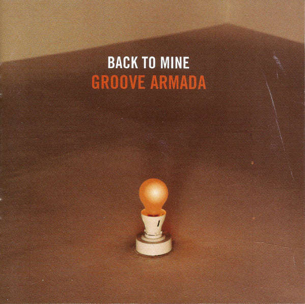 Groove Armada - Back To Mine