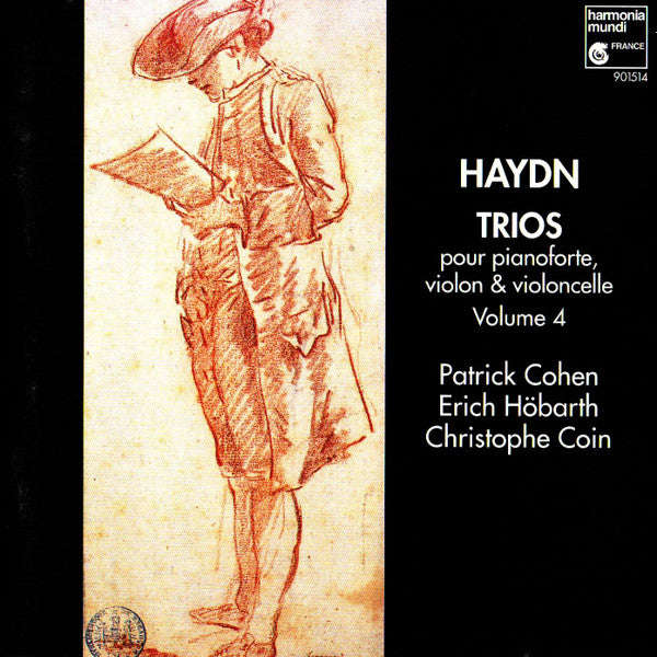 Haydn, Patrick Cohen, Erich Hobarth, Christophe Coin - Trios Pour Pianoforte, Violon & Violoncell...