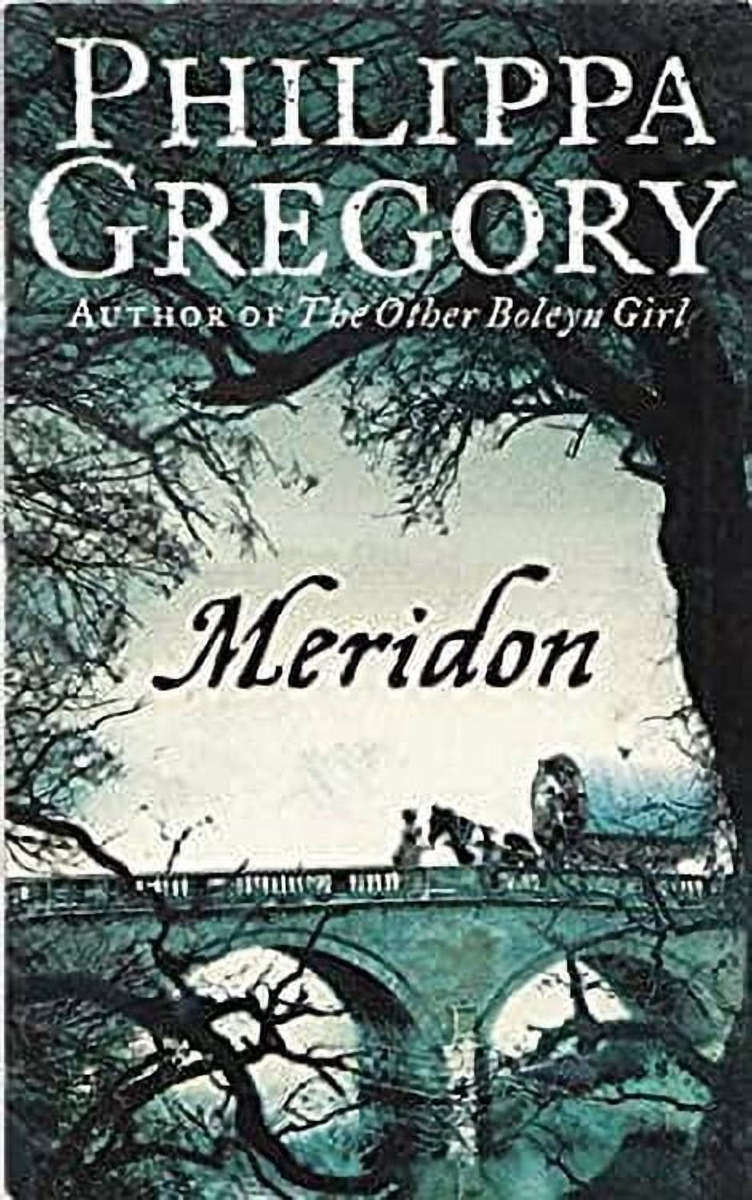 Meridon - Philippa Gregory