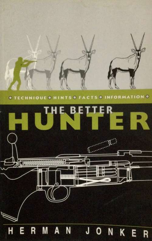 The Better Hunter - Herman Jonker & Ela Purnell