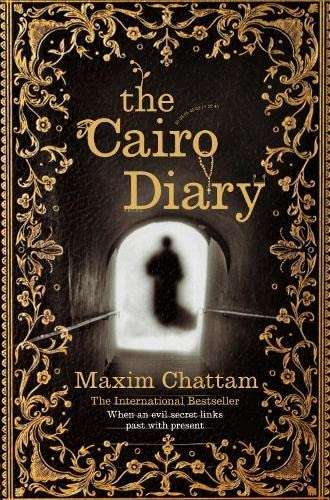 The Cairo Diary Maxim Chattam