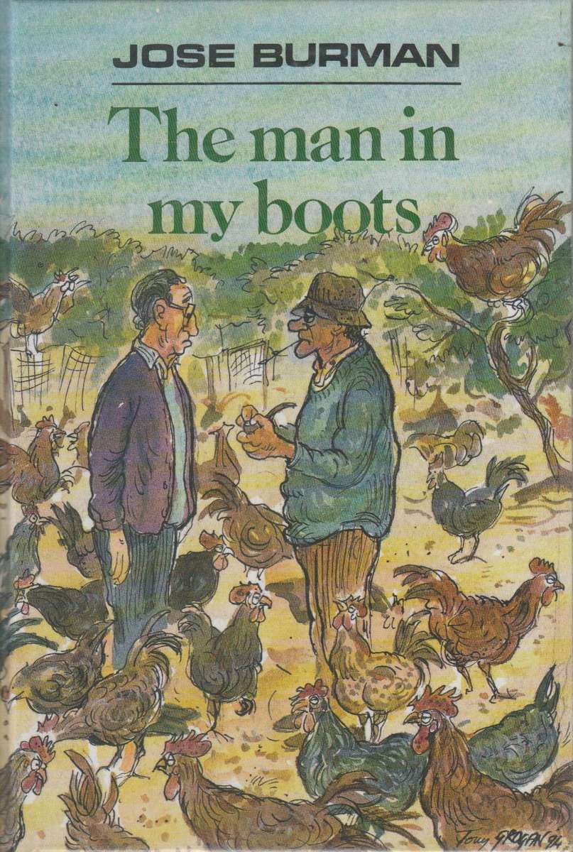 The Man in My Boots Jose Burman
