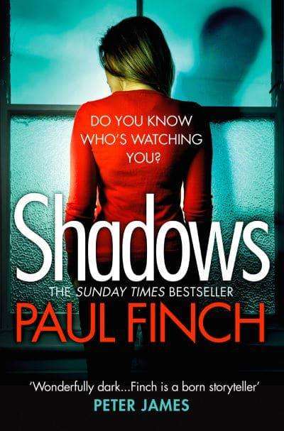 Shadows Paul Finch
