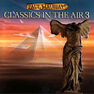 Paul Mauriat - Classics In The Air 3