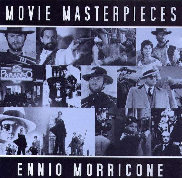 Ennio Morricone - Movie Masterpieces