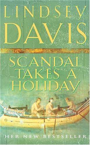 Scandal Takes a Holiday - Lindsey Davis