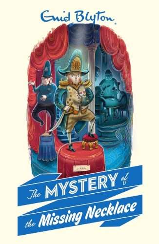 The Mystery of the Missing Necklace - Enid Blyton