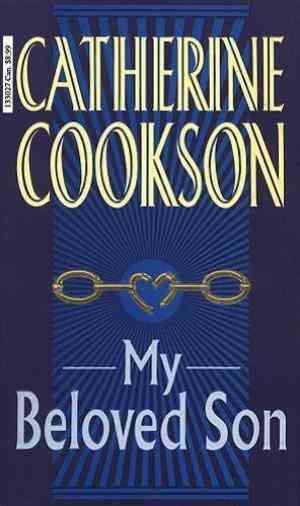 My Beloved Son - Catherine Cookson