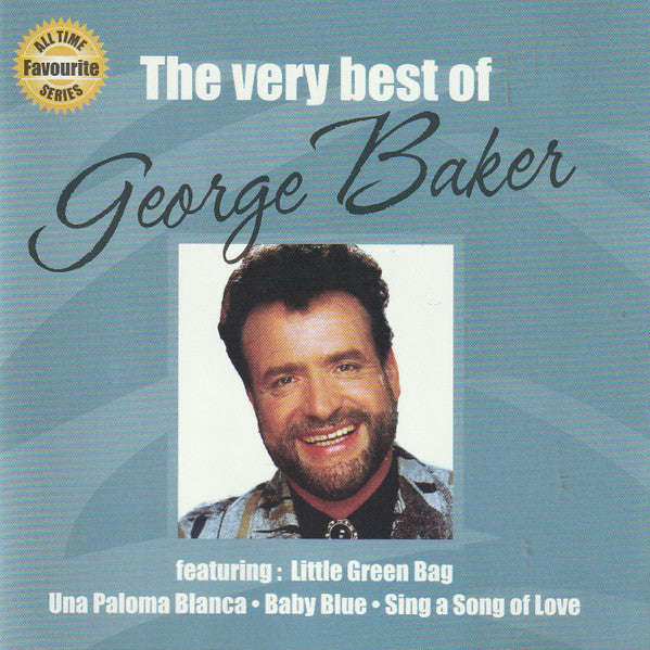 George Baker - The Very Best Of