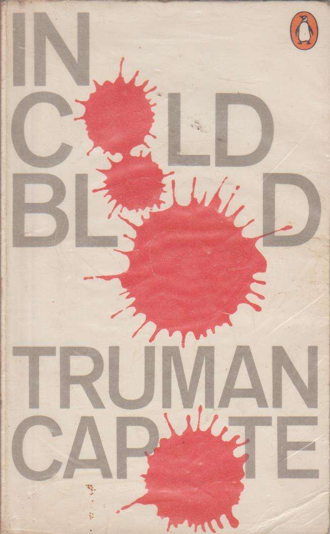 In Cold Blood - Truman Capote