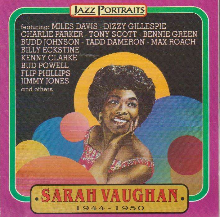 Sarah Vaughan, Sarah Vaughan, Dizzy Gillespie & his All Stars Quintet, Han Mooney & his Orch. - S...