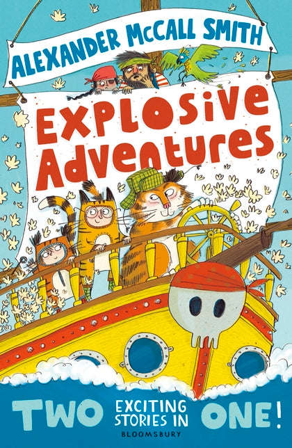 Explosive Adventures - Alexander McCall Smith
