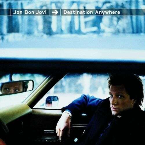 Jon Bon Jovi - Destination Anywhere