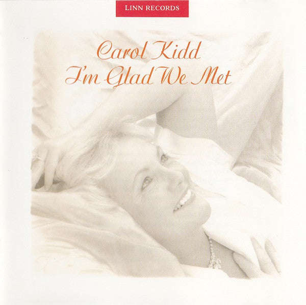 Carol Kidd - I'm Glad We Met