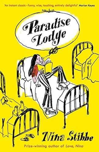 Paradise Lodge - Nina Stibbe