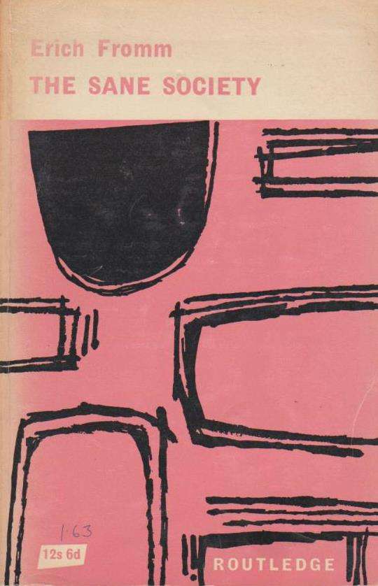 The Sane Society Erich Fromm