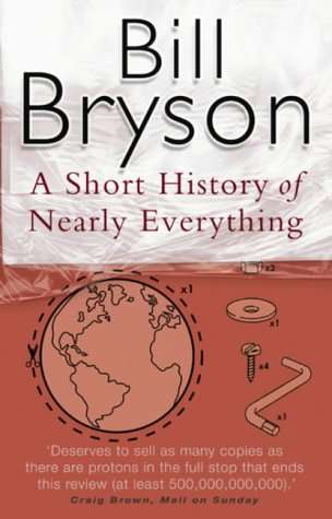 Short History Of Nearly Everything - Bill Bryson