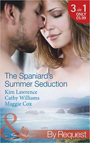 The Spaniard's Summer Seduction Lawrence, Kim