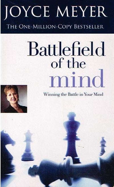 Battlefield of the mind Joyce Meyer