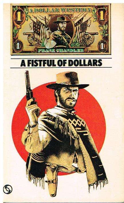 A fistful of dollars Frank Chandler