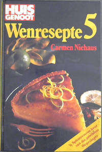 Huisgenoot Se Wenresepte 5 Carmen Niehaus