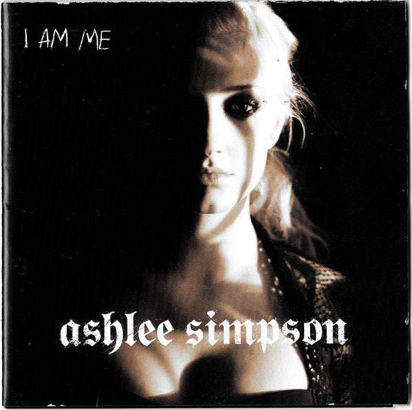 Ashlee Simpson - I Am Me