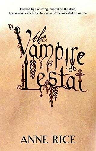 Vampire Lestat  Anne Rice