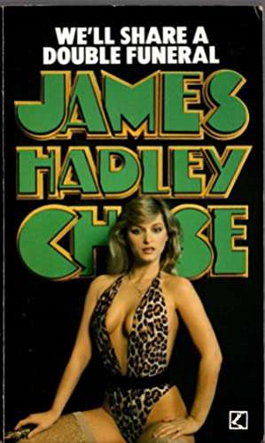 We'll Share a Double Funeral - James Hadley Chase