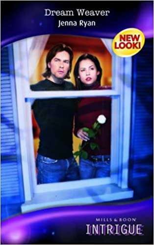 Dream Weaver (Silhouette Intrigue) Jenna Ryan