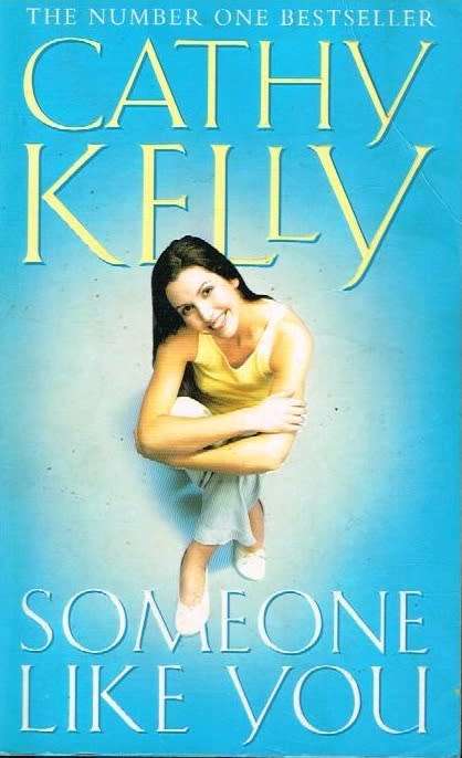 Someone like you Cathy Kelly