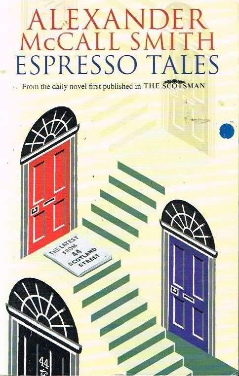 Espresso tales Alexander McCall Smith