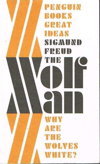 The wolfman Sigmund Freud
