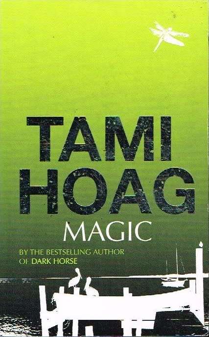 Magic Tami Hoag