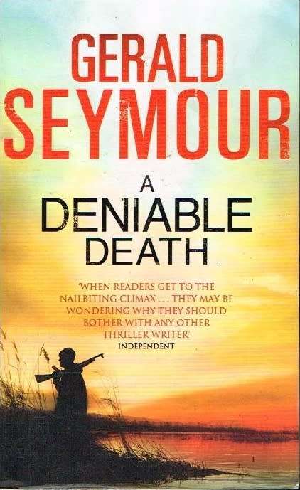 A deniable death Gerald Seymour