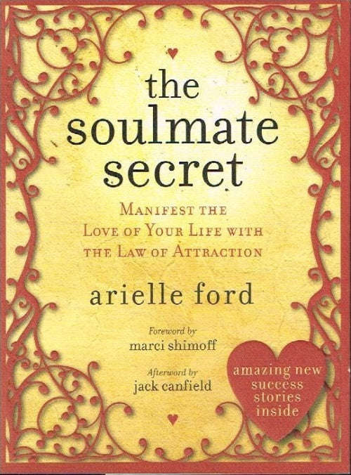 The soulmate secret Arielle Ford