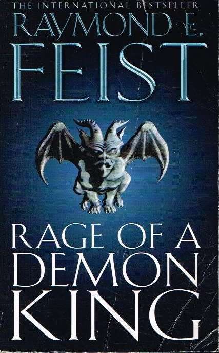 Rage of a demon king Raymond Feist