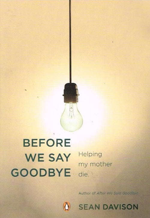 Before we say goodbye Sean Davison