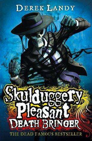 Skulduggery Pleasant Death Bringer Derek Landy
