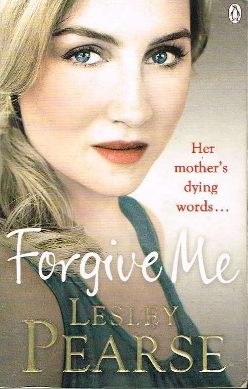 Forgive me Lesley Pearse
