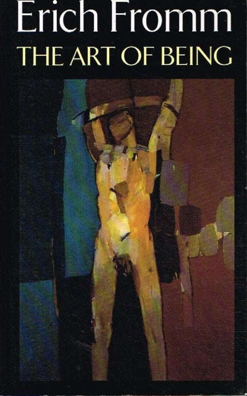 The art of being Erich Fromm
