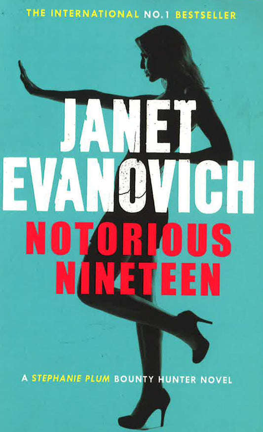 Notorious Nineteen Janet Evanovich