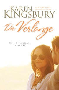 Die verlange Karen Kingsbury