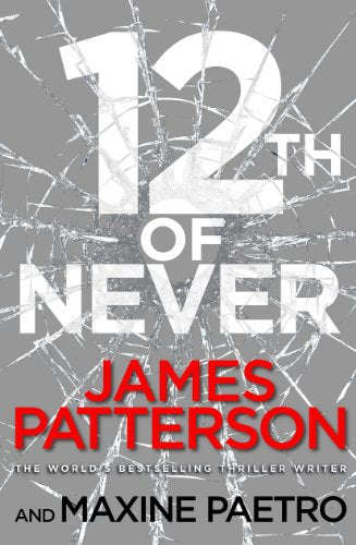 12th of Never James Patterson